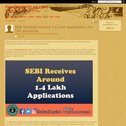 SEBI Receives Around 1.4 Lakh Applications For 100 Vacancies