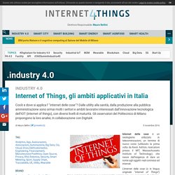 Internet of Things, gli ambiti applicativi in Italia