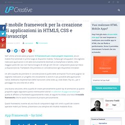 8 mobile framework per la creazione di applicazioni in HTML5, CSS e Javascript