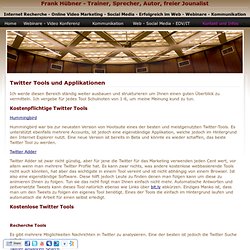 Twitter Applikationen und Tools - Frank Hübner - Social Media, Web &amp; IT Beratung und Training