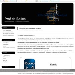 19 applis pour démarrer sur iPad - Prof de Balles