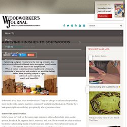 How to Apply Finish to Soft Wood