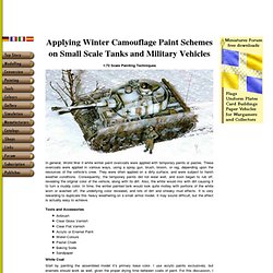 Applying Winter Camouflage Paint Schemes on Small Scale Tanks and Military Vehicles