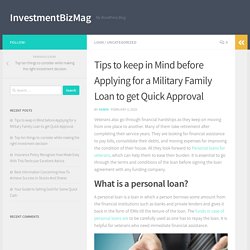 Tips to keep in Mind before Applying for a Military Family Loan to get Quick Approval