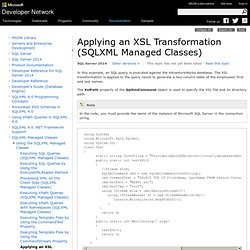 Applying an XSL Transformation (SQLXML Managed Classes)