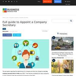 Full guide to Appoint a Company Secretary – Business Module Hub