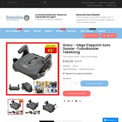 Graco - siège d'appoint sans dossier -turbobooster takealong