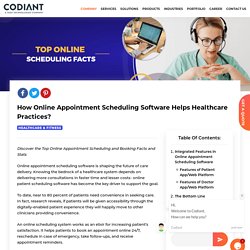 How Online Appointment Scheduling Software Helps Healthcare Practices?