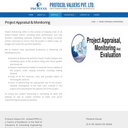 Project Appraisal & Monitoring - Protocol Valuers Private Limited