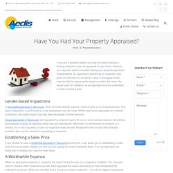 Have You Had Your Property Appraised?