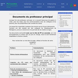 Documents du professeur principal (PP) : tableau de notes et appréciations, fiches de renseignements, profil et voeux élèves ...