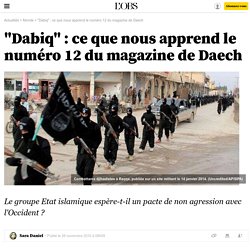 "Dabiq" : ce que nous apprend le numéro 12 du magazine de Daech - 28 novembre 2015