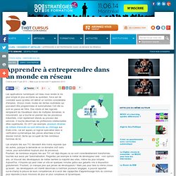 Apprendre à entreprendre dans un monde en réseau