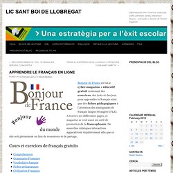 LIC SANT BOI DE LLOBREGAT » Blog Archive » APPRENDRE LE FRANÇAIS EN LIGNE