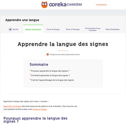 Apprendre la langue des signes - Ooreka