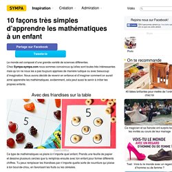 10 façons très simples d’apprendre les mathématiques à un enfant
