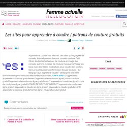 Les sites pour apprendre à coudre / patrons de couture gratuits - par Madame Choup