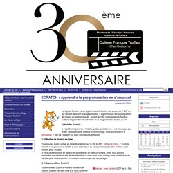 SCRATCH : Apprendre la programmation en s'amusant - Collège François Truffaut de Chef-Boutonne