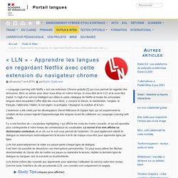 « LLN » - Apprendre les langues en regardant Netflix avec cette extension du navigateur chrome