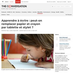 Apprendre à écrire : peut-on remplacer papier et crayon par tablette et stylet ?