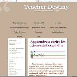 Apprendre à écrire les jours de la semaine - Teacher Destiny