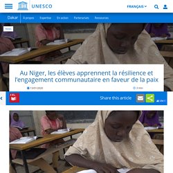Au Niger, les élèves apprennent la résilience et l’engagement communautaire en faveur de la paix