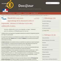 TRaAM DOC 2015-2016 : Apprentissage de la citoyenneté active et responsable : informer et s'informer via les sites collaboratifs et autres. - Doc@zur