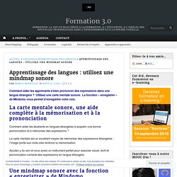 Apprentissage des langues : utilisez une mindmap sonore – Formation 3.0