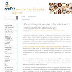 L’apprentissage du français en milieu professionnel – Français sur objectif spécifique (FOS)