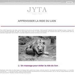 APPRIVOISER LA RIDE DU LION - Jyta Institut
