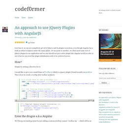 An approach to use jQuery Plugins with AngularJS