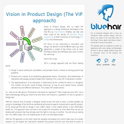 Vision in Product Design (The ViP approach) « BLUEHAIR: Strategy and Interaction in Product Design