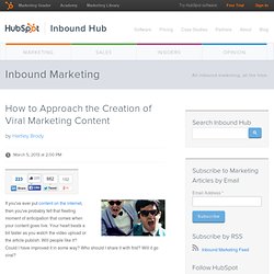 How to Approach the Creation of Viral Marketing Content