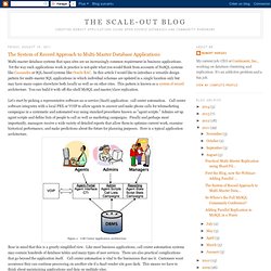 The System of Record Approach to Multi-Master Database Applications