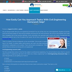 How Easily Can You Approach Topics With Civil Engineering Homework Help? - My Home Work