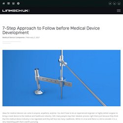 7-Step Approach to Follow before Medical Device Development