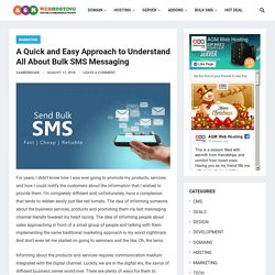 Easy Approach to Understand Bulk SMS Messaging
