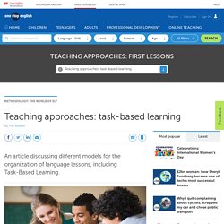 Teaching approaches: task-based learning