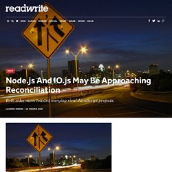 Node.js And IO.js May Be Approaching Reconciliation
