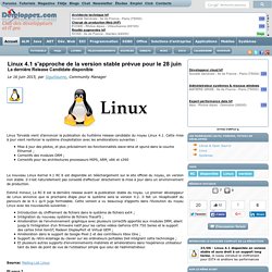 Linux 4.1 s'approche de la version stable pr vue pour le 28 juin, la derni re Release Candidate disponible