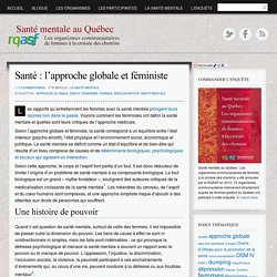 Santé mentale au Québec, une enquête du RQASF