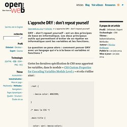 L’approche DRY : don’t repeat yourself