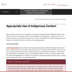 Appropriate Use of Indigenous Content – Pulling Together: A Guide for Curriculum Developers