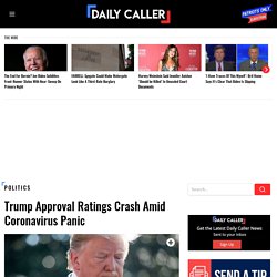 Trump Approval Ratings Crash Amid Coronavirus Panic