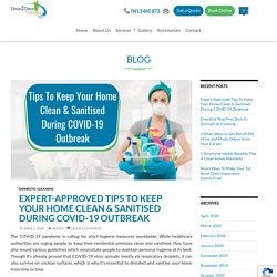 Expert-Approved Tips To Keep Your Home Clean & Sanitised During COVID-19 Outbreak
