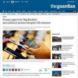 France approves 'Big Brother' surveillance powers despite UN concern