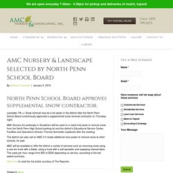 North Penn School Board approves snow contractor - AMC Landscape