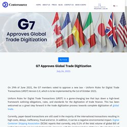 G7 Approves Global Trade Digitization