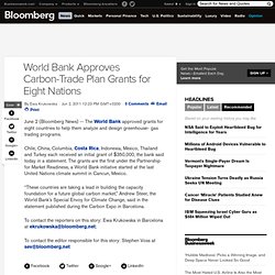 World Bank Approves Carbon-Trade Plan Grants for Eight Nations