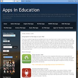 Using Speech to Text Apps on your iPad